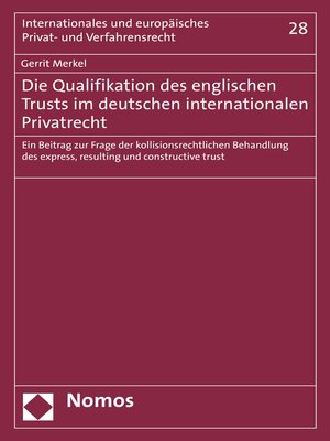 cover image of Die Qualifikation des englischen Trusts im deutschen internationalen Privatrecht